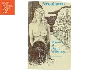 Neonhaven af Dorrit Willumsen (Bog)
