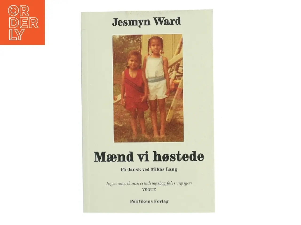 Billede 1 - Mænd vi høstede : memoirer af Jesmyn Ward (Bog)