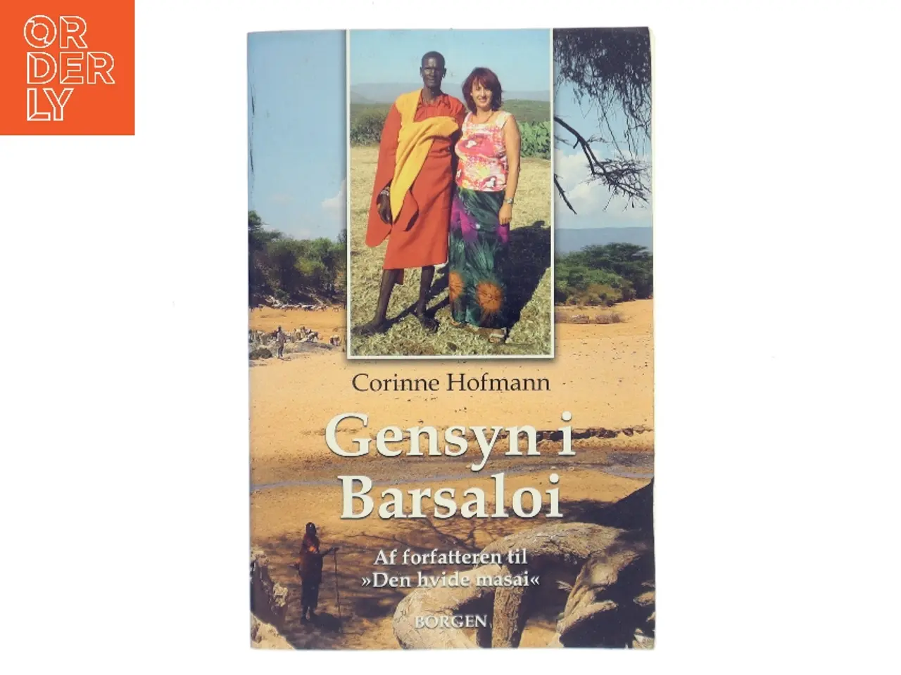 Billede 1 - Gensyn i Barsaloi af Corinne Hofmann (Bog)