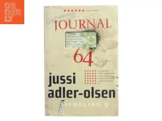 Journal 64 : krimithriller af Jussi Adler-Olsen (Bog)