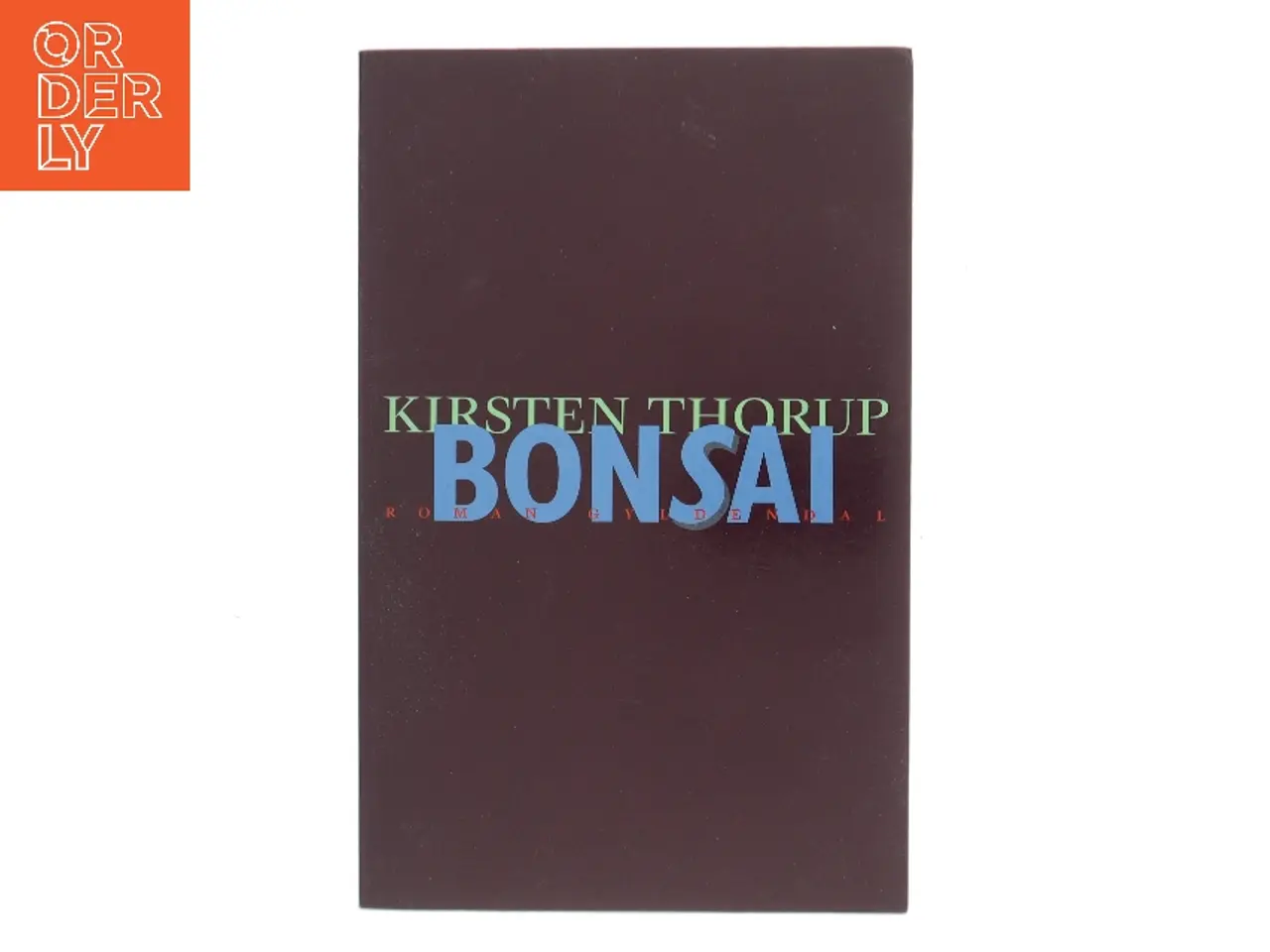 Billede 1 - Bonsai af Kirsten Thorup (Bog)