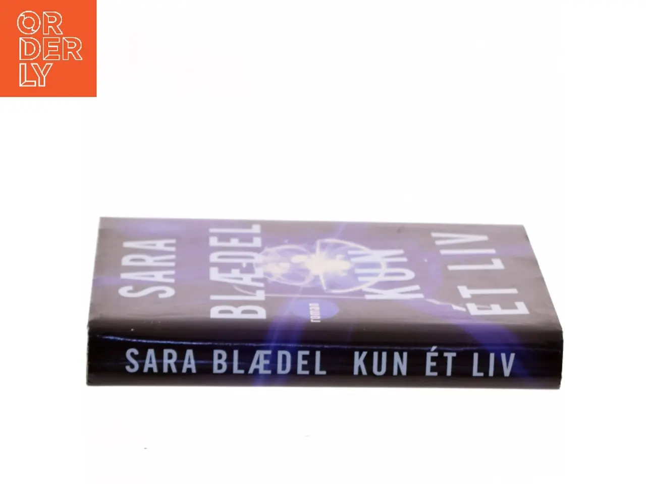 Billede 2 - Kun ét liv : roman af Sara Blædel (Bog)