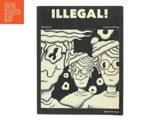 ILLEGAL! 14th edition af <Udfyld bogens forfattere< (Bog)