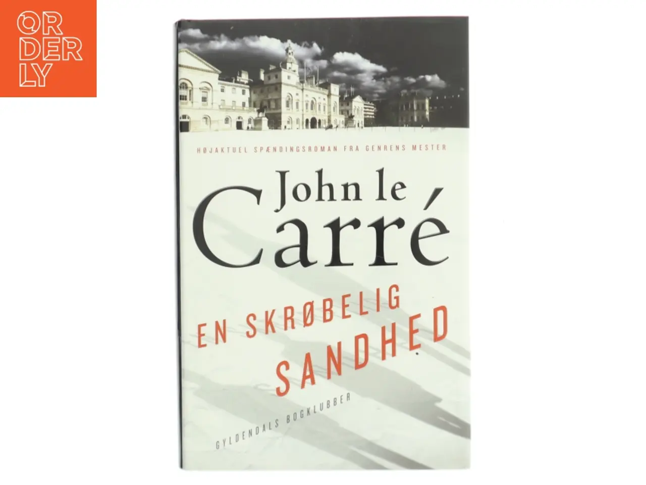 Billede 1 - En skrøbelig sandhed : spændingsroman af John Le Carré (Bog)