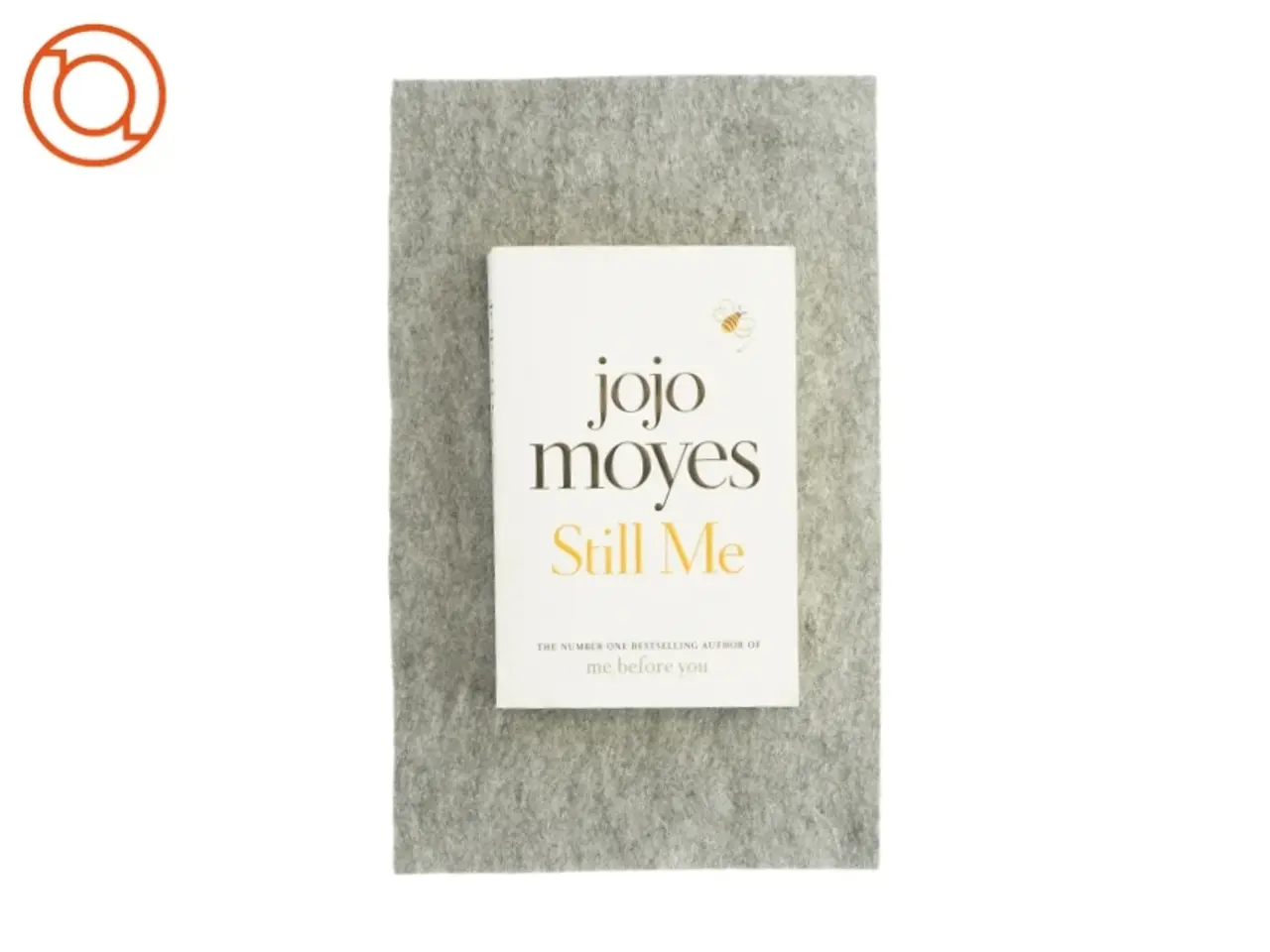 Billede 1 - Still me af Jojo Moyes (bog)