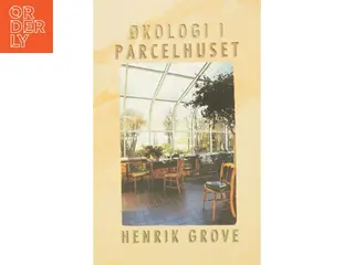 Økologi i parcelhuset af Henrik Grove