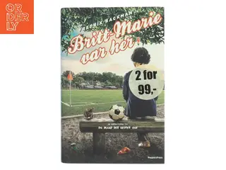 Britt-Marie var her : roman af Fredrik Backman (Bog)