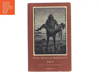 Egil Skallagrimssons saga af Ukendt (islandsk saga forfatter ukrediteret) (Bog)