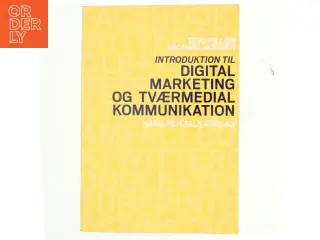 Introduktion til digital marketing og tværmedial kommunikation af Ezio Pillon (Bog)
