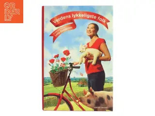 Verdens lykkeligste folk af Lena Sundstrm (Bog)