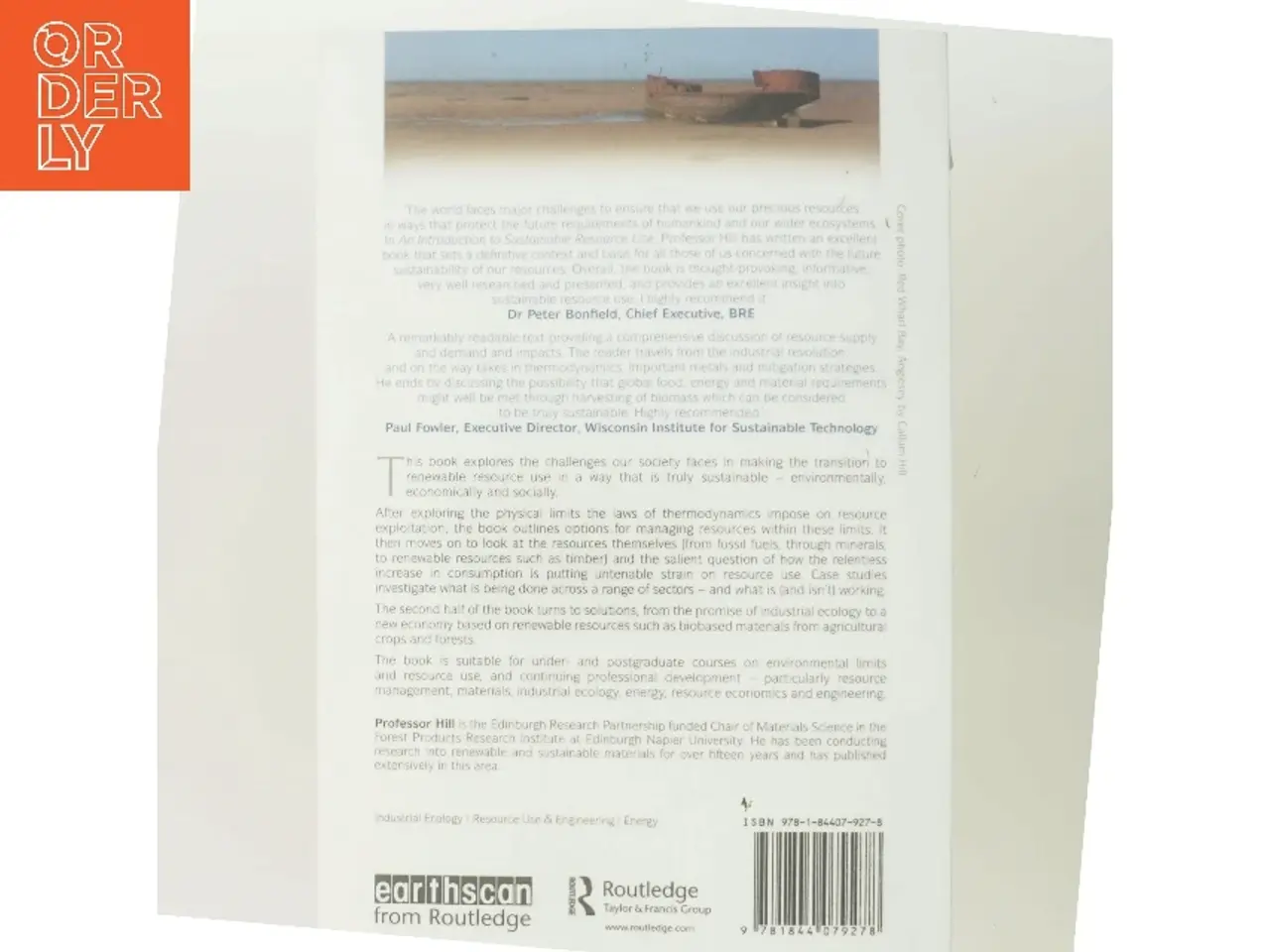 Billede 3 - An introduction to sustainable resource use af Callum A. S. Hill (Bog)