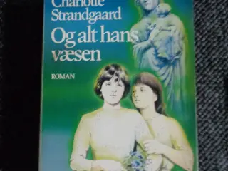Og alt hans væsen