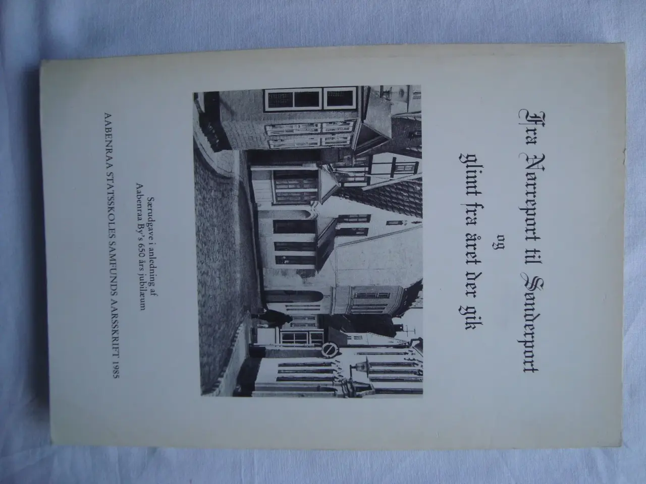 Billede 1 - Aabenraa By 650 års jubilæum :