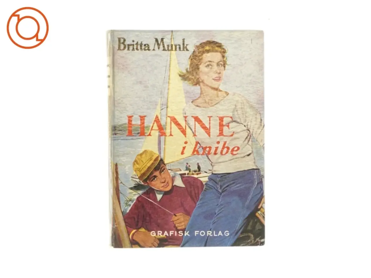 Billede 1 - Hanne i knibe af Britta Munk (Bog)