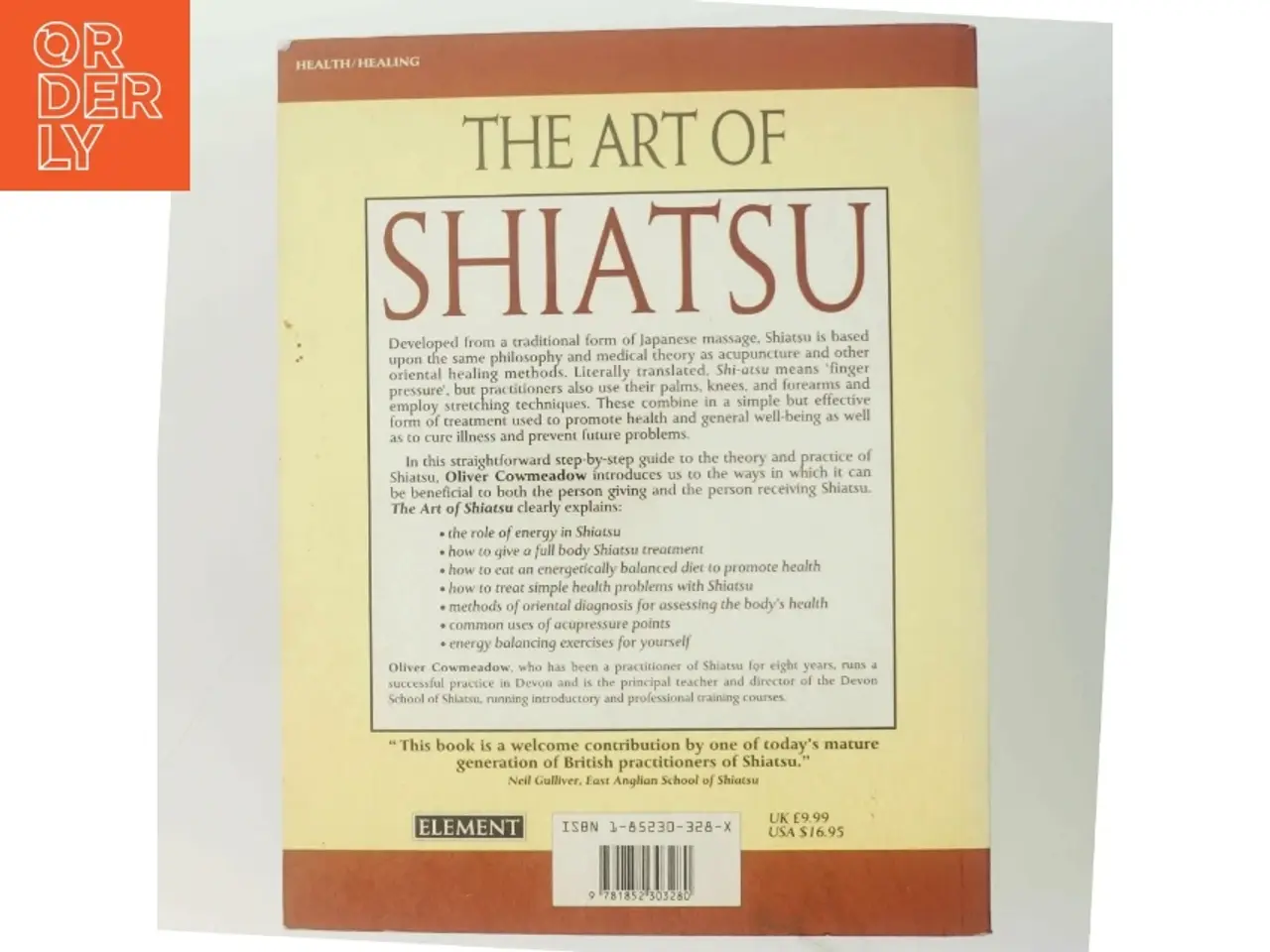 Billede 3 - The Art of Shiatsu af Oliver Cowmeadow (Bog)