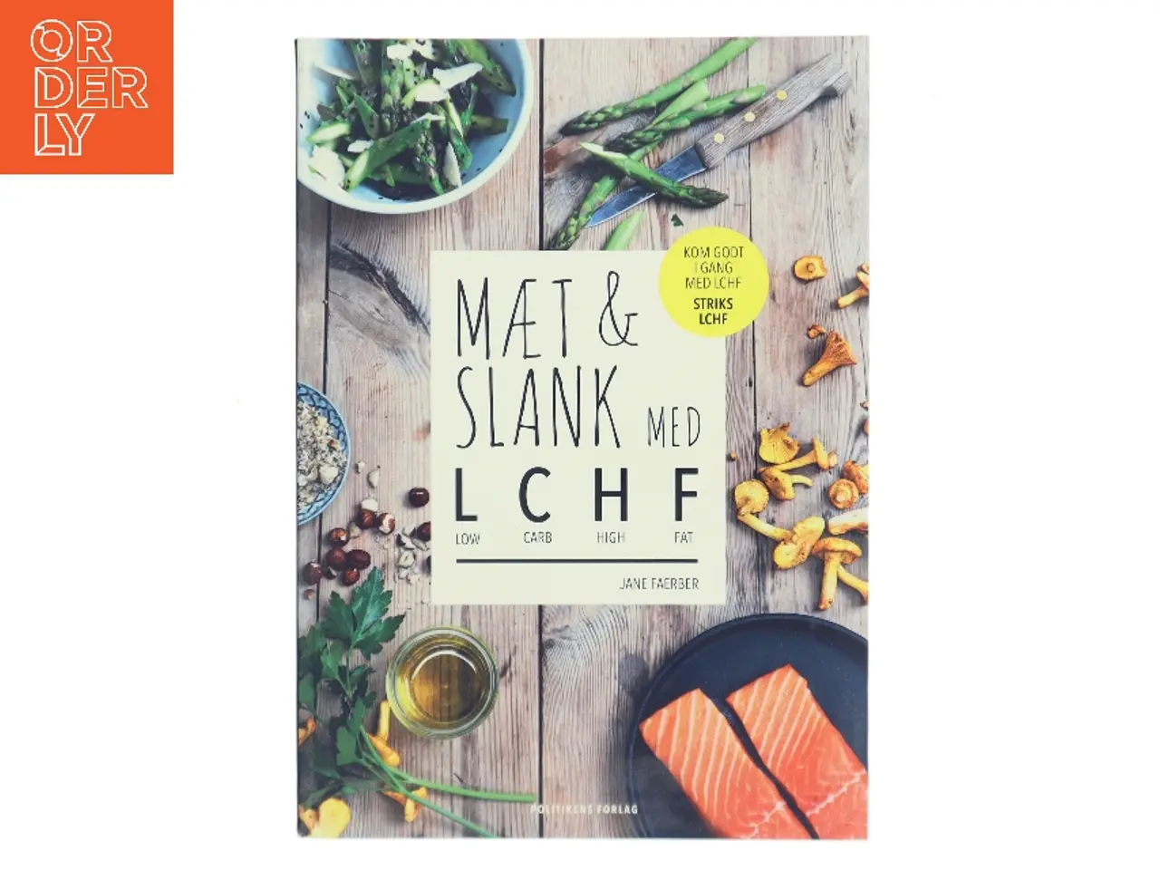 Billede 1 - Mæt & slank med LCHF af Jane Faerber (Bog)