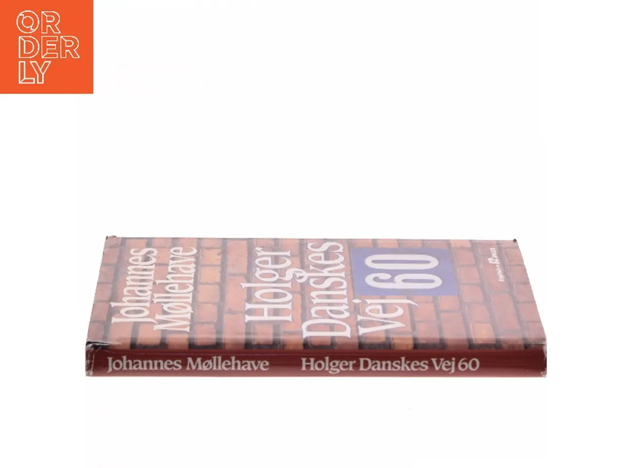 Billede 2 - Holger Danskes Vej 60 af Johannes Møllehave (Bog)