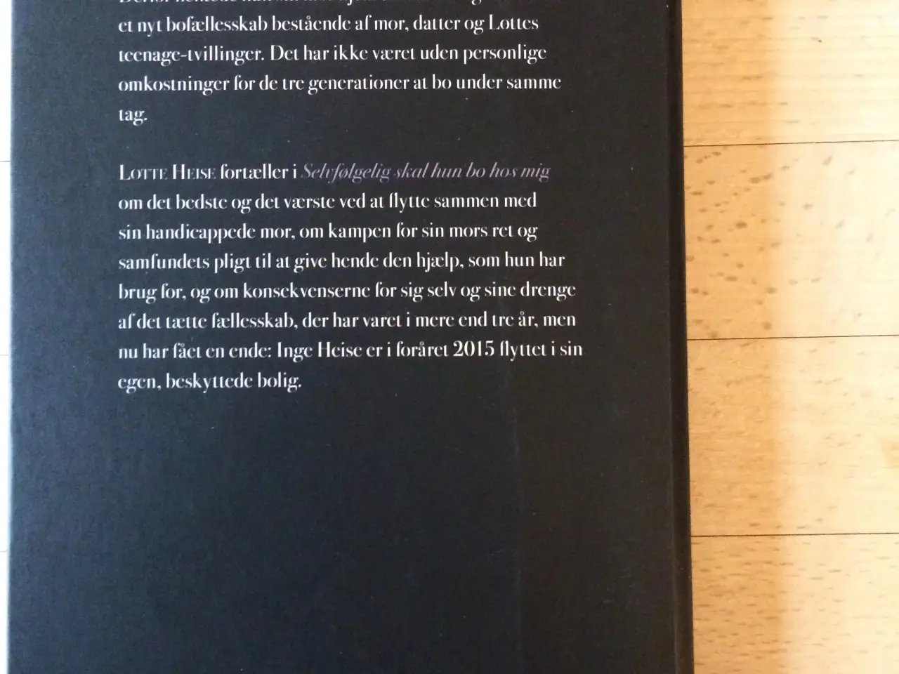 Billede 2 - Selvfølgelig skal hun bo hos mig