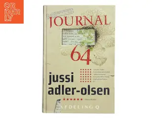 Journal 64 : krimithriller af Jussi Adler-Olsen (Bog)
