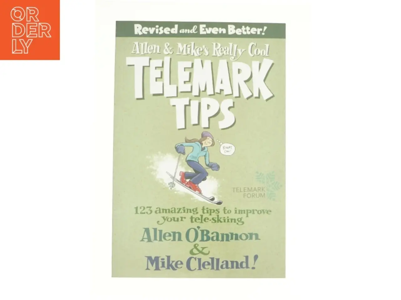 Billede 1 - Allen & Mike's Really Cool Telemark Tips Revised and Even Better! - 2nd Edition (eBook Rental) af O'Bannon, Allen / Clelland, Mike (Bog)