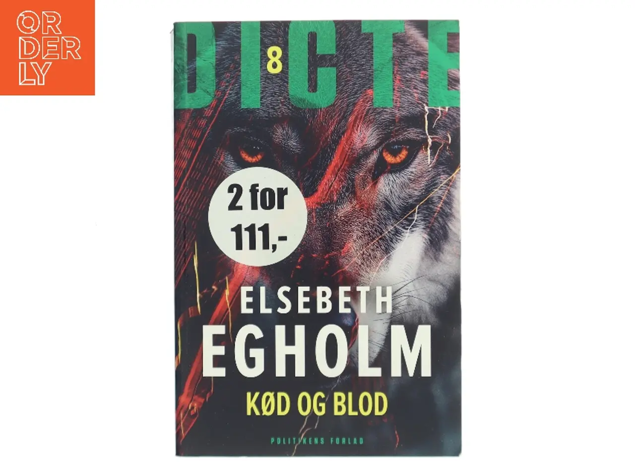 Billede 1 - Kød og blod af Elsebeth Egholm (Bog)