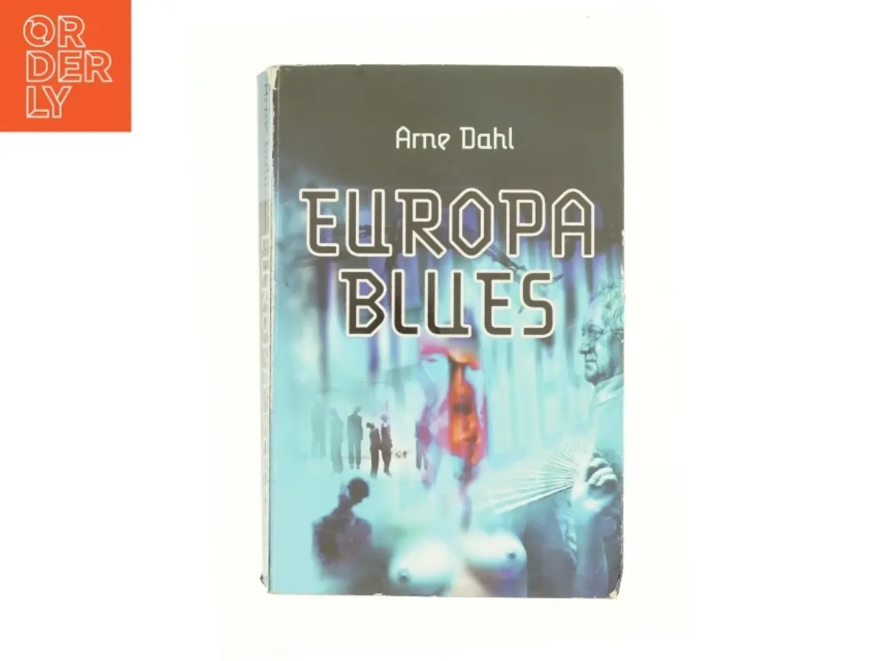 Billede 1 - Europa Blues af Arne Dahl (Bog)