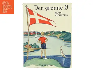 Den grønne Ø af Karin Michaëlis (Bog)