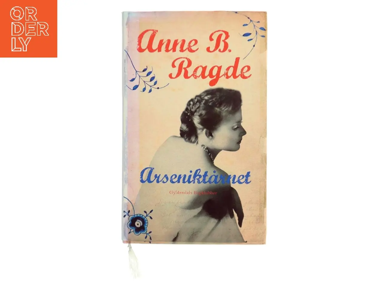 Billede 1 - Arseniktårnet af Anne B. Ragde (Bog)