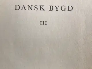 Thorkild Gravlund : Dansk Bygd III