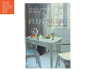 FLOT SKROT af Eva Marie Wilken