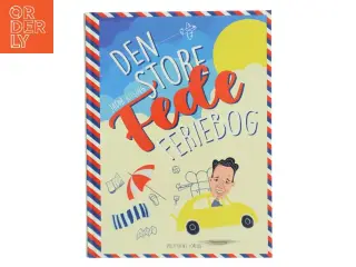 Den store fede feriebog af Jacob Riising (Bog)