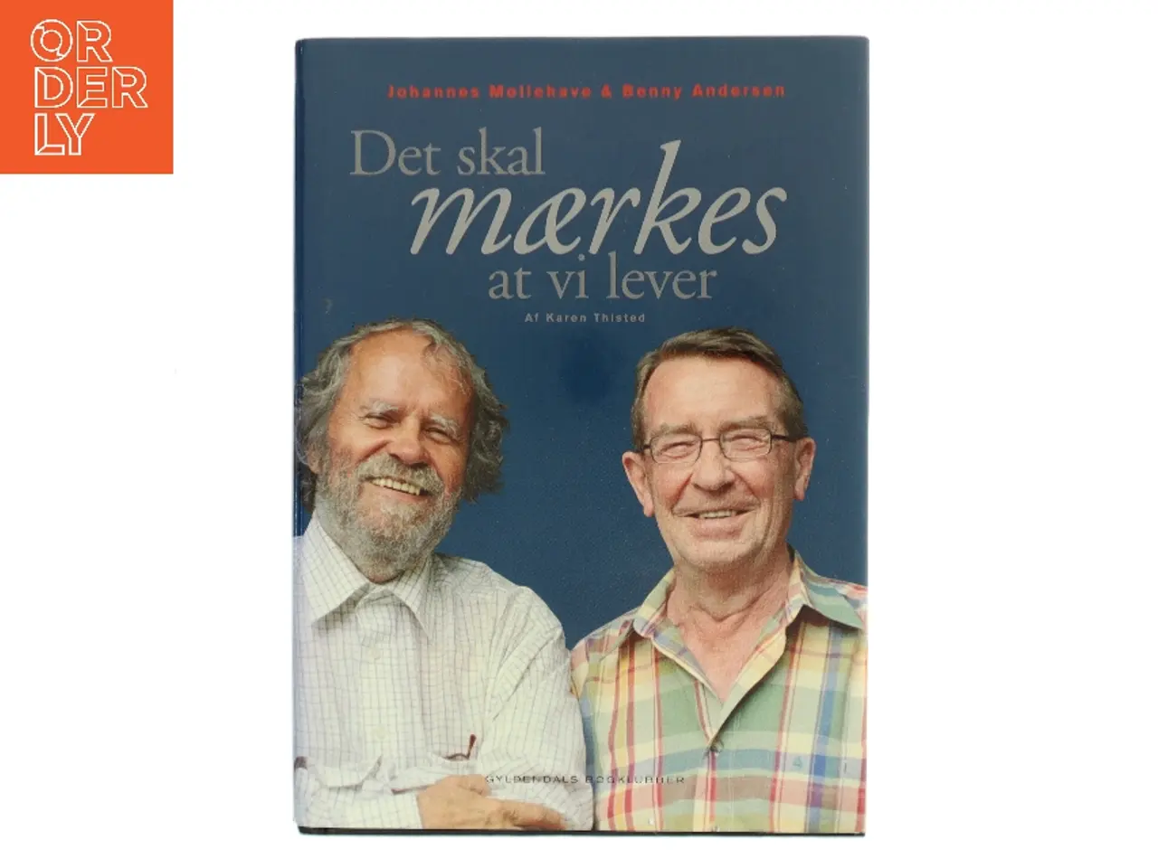 Billede 1 - Det skal mærkes at vi lever af Karen Thisted (Bog)