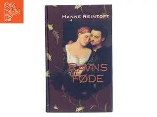 Ravns føde af Hanne Reintoft (Bog)