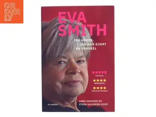 Eva Smith : jeg håber, jeg har gjort en forskel af Anne Knudsen (f. 1956) (Bog)