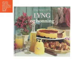 Lyng og honning af Jette Bøggild (Bog)