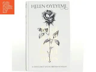 What is not yours is not yours af Helen Oyeyemi (Bog)