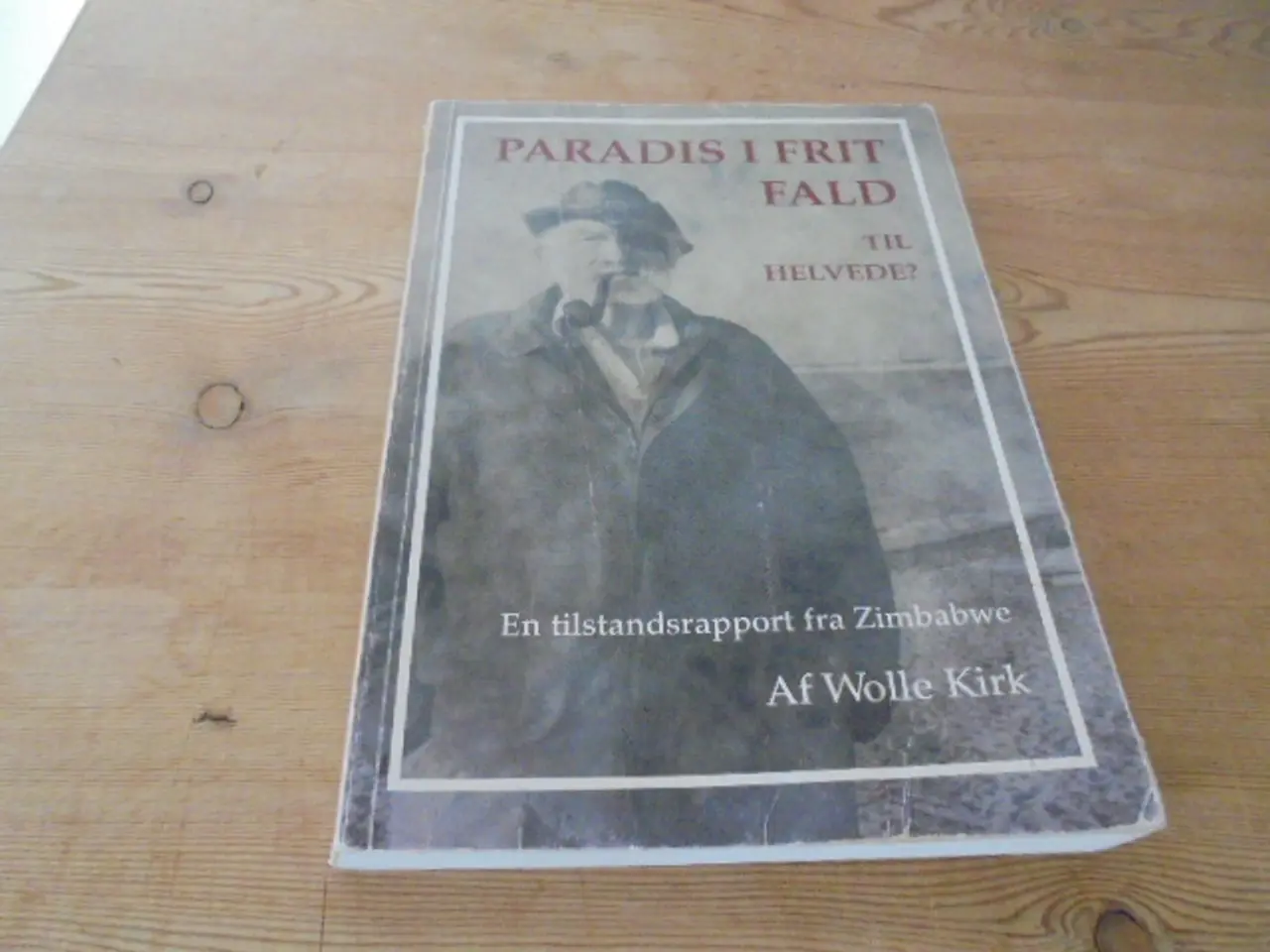 Billede 1 - Wolle Kirk – Paradis I frit fald…til helvede?