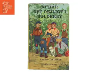Vi har det dejligt i Bulderby af Astrid Lindgren (Bog)