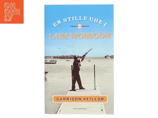 En stille uge i Lake Wobegon af Garrison Keillor (Bog)