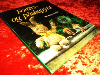 Forårs- og påskepynt, Bente Breindahl,