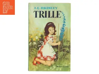 Trille af J. L. Brisley (Bog)