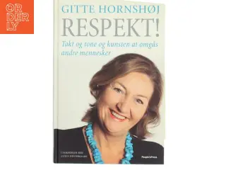 Respekt! : takt og tone og kunsten at omgås andre mennesker (Bog)