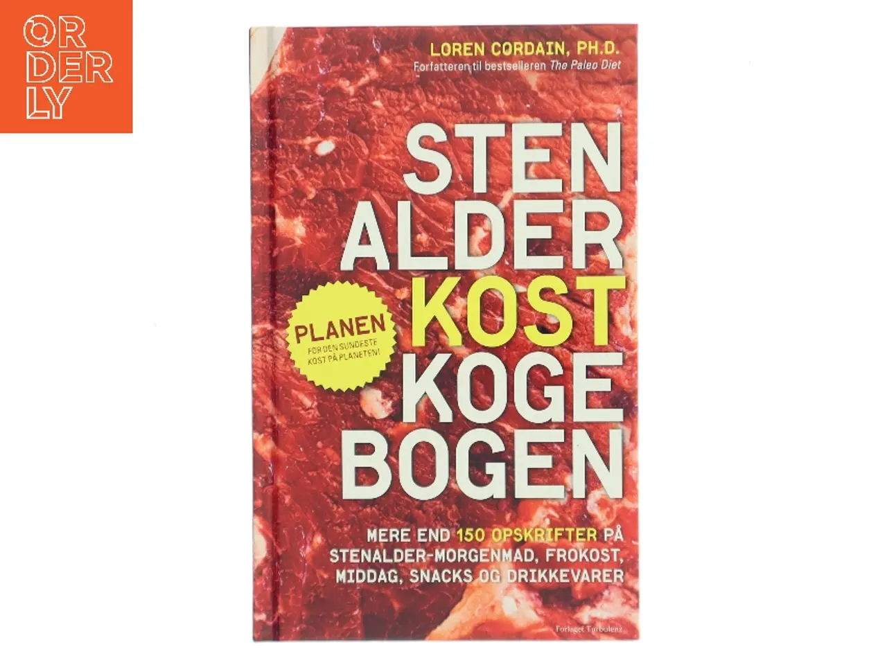 Billede 1 - Stenalderkost kogebogen af Loren Cordain (Bog)