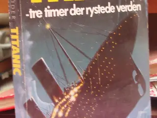 Titanic -tre timer der rystede verden