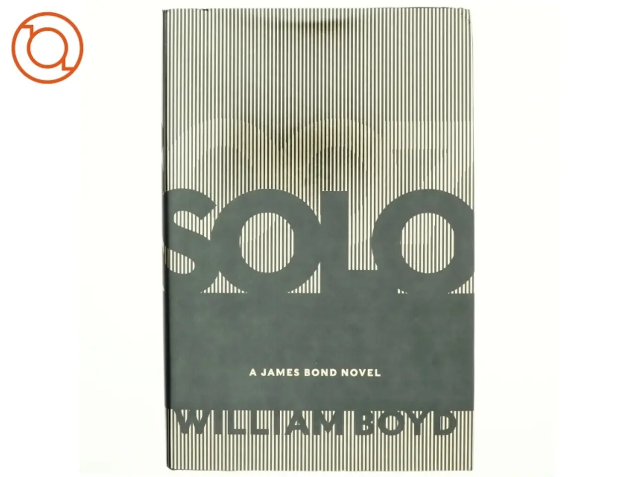 Billede 1 - Solo : the new mission af William Boyd (Bog)