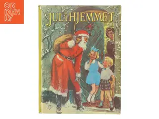 Jul i hjemmet af <Udfyld bogens forfattere< (Bog)