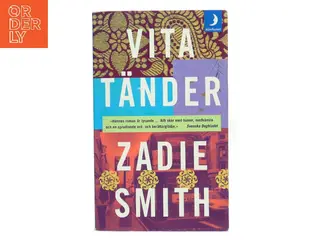 Vita tänder af Zadie Smith (Bog)