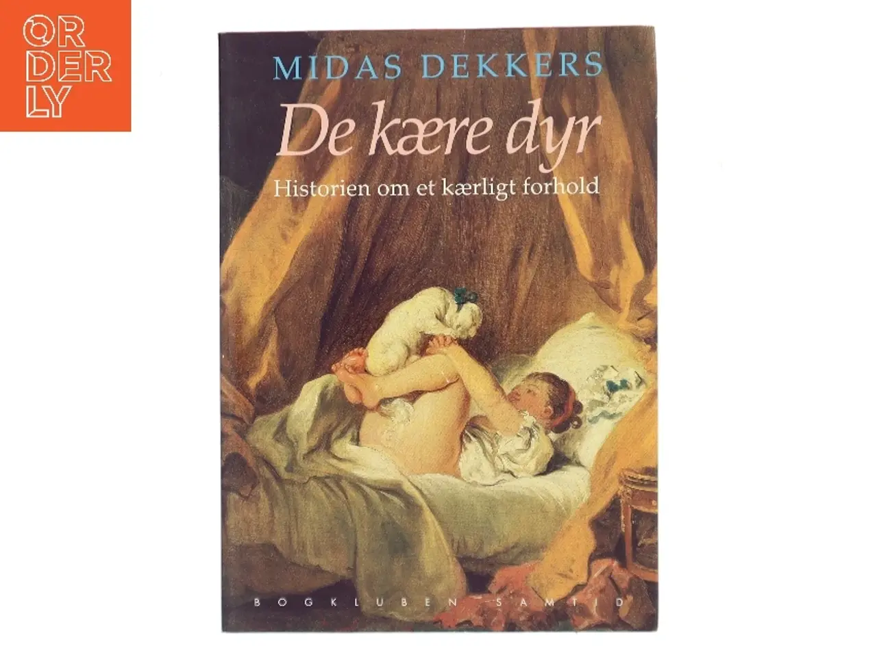 Billede 1 - De kære dyr af Midas Dekkers (Bog)
