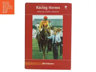Racing Horses af Bill O'Gorman (Bog)