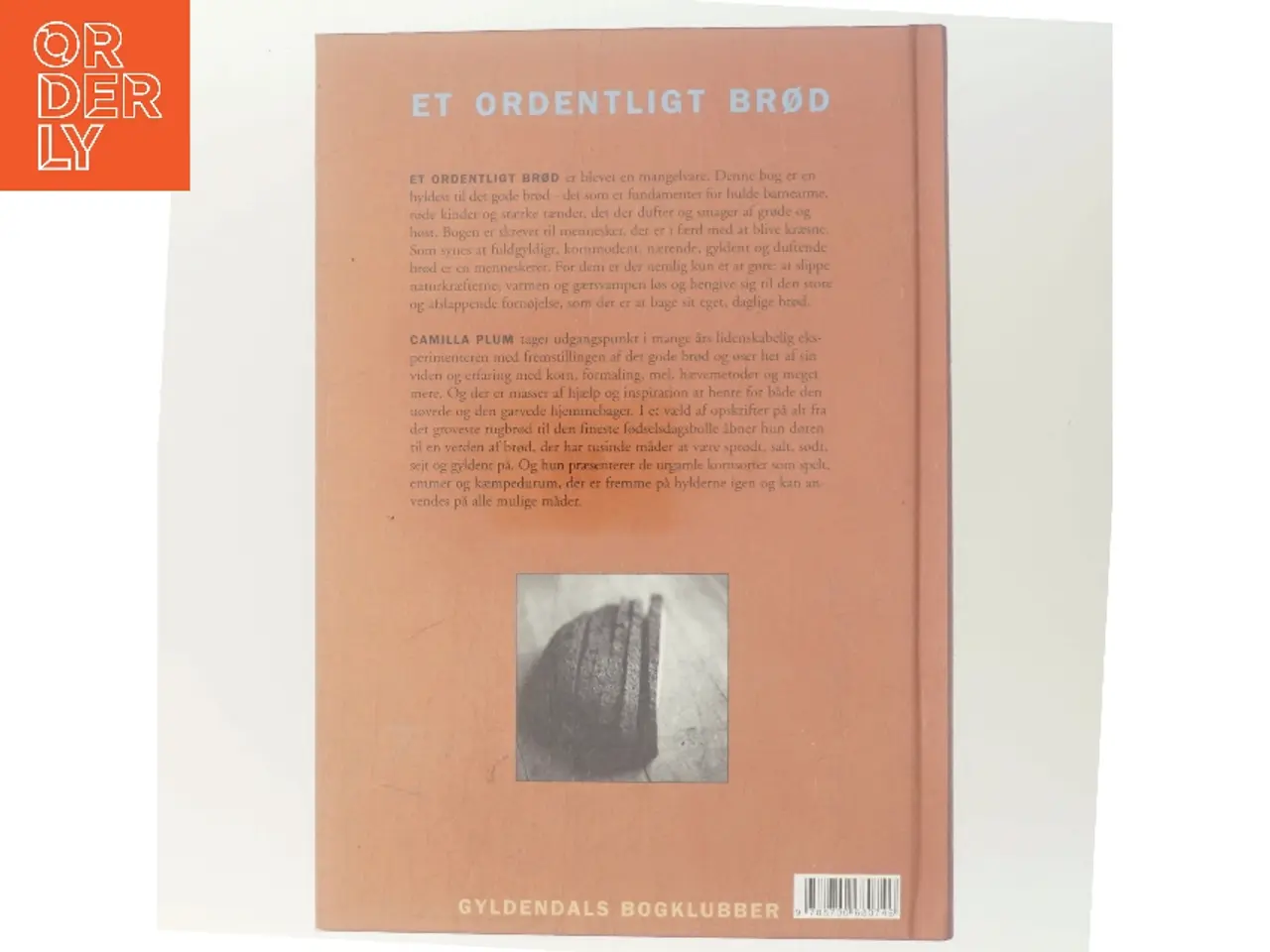 Billede 3 - Et ordentligt brød af Camilla Plum (Bog)